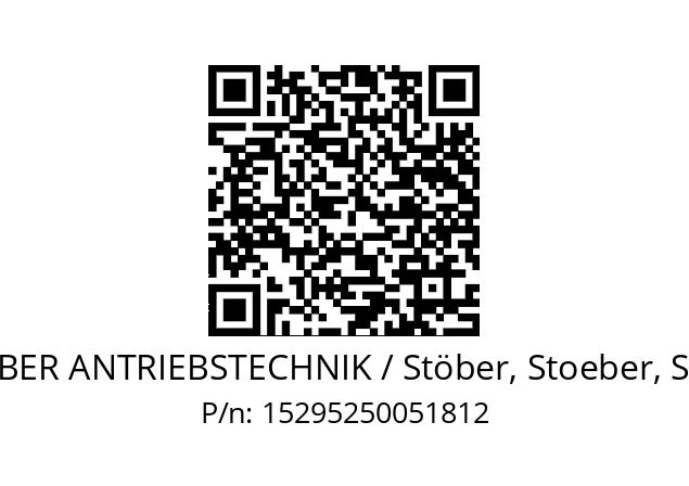   STOEBER ANTRIEBSTECHNIK / Stöber, Stoeber, Stober 15295250051812