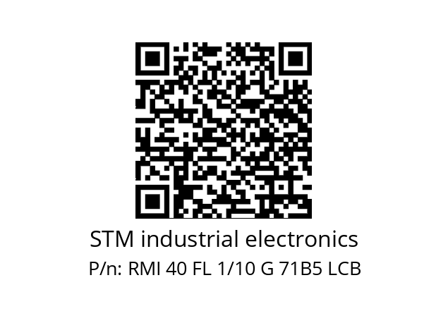   STM industrial electronics RMI 40 FL 1/10 G 71B5 LCB