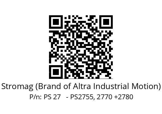   Stromag (Brand of Altra Industrial Motion) PS 27   - PS2755, 2770 +2780