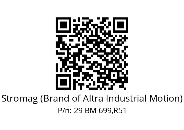   Stromag (Brand of Altra Industrial Motion) 29 BM 699,R51