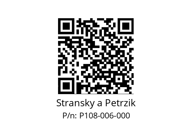   Stransky a Petrzik P108-006-000