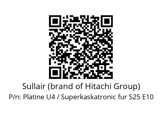   Sullair (brand of Hitachi Group) Platine U4 / Superkaskatronic fur S25 E10