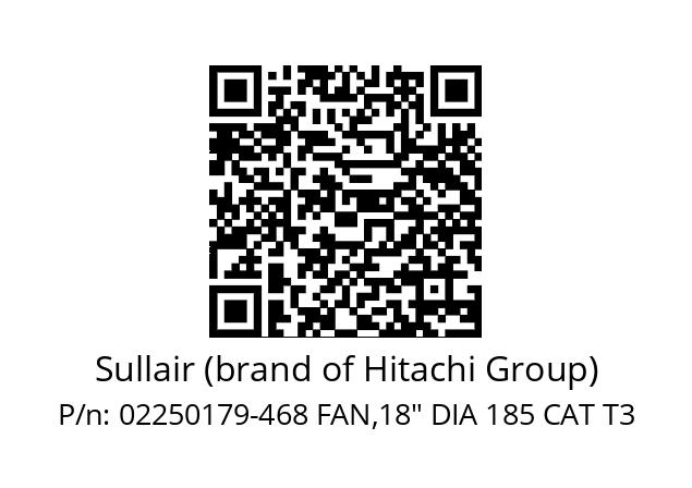   Sullair (brand of Hitachi Group) 02250179-468 FAN,18" DIA 185 CAT T3