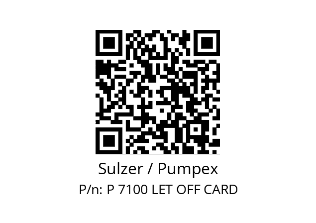   Sulzer / Pumpex P 7100 LET OFF CARD