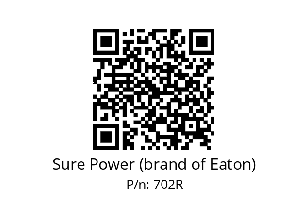   Sure Power (brand of Eaton) 702R