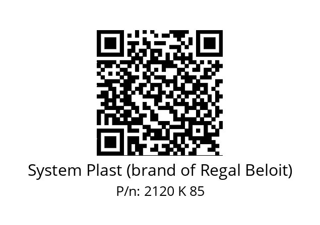   System Plast (brand of Regal Beloit) 2120 K 85