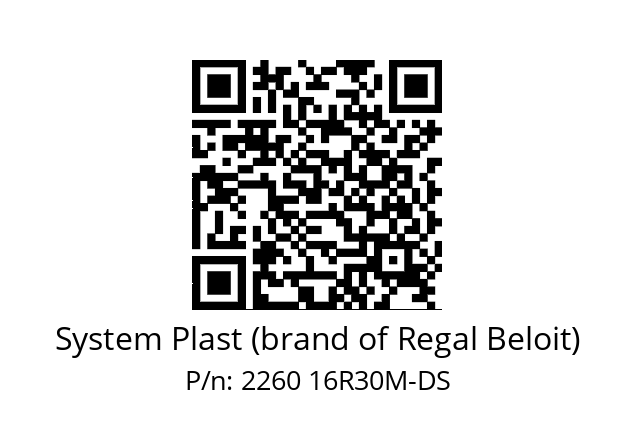   System Plast (brand of Regal Beloit) 2260 16R30M-DS