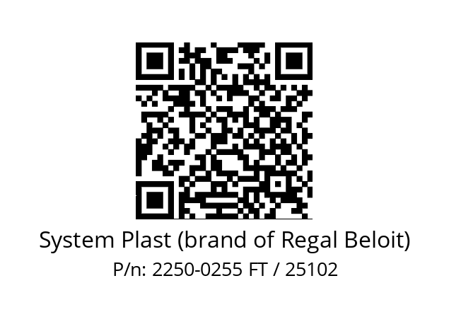   System Plast (brand of Regal Beloit) 2250-0255 FT / 25102