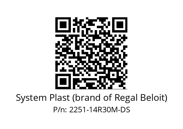   System Plast (brand of Regal Beloit) 2251-14R30M-DS