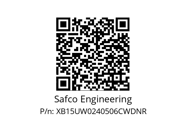   Safco Engineering XB15UW0240506CWDNR