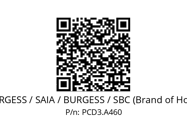   SAIA-BURGESS / SAIA / BURGESS / SBC (Brand of Honeywell) PCD3.A460