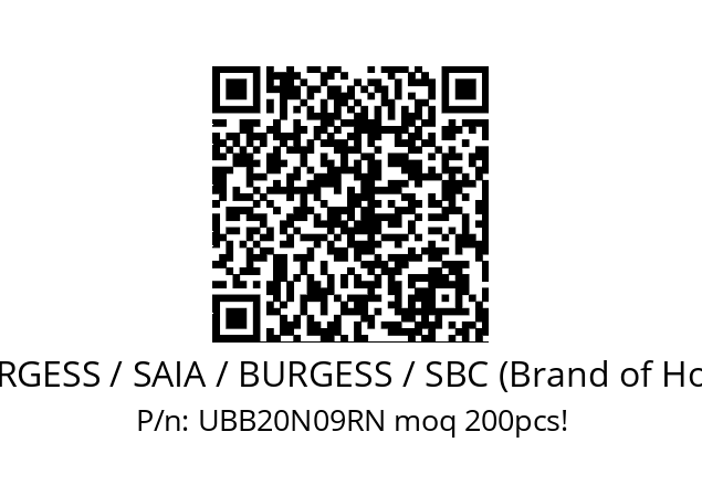   SAIA-BURGESS / SAIA / BURGESS / SBC (Brand of Honeywell) UBB20N09RN moq 200pcs!