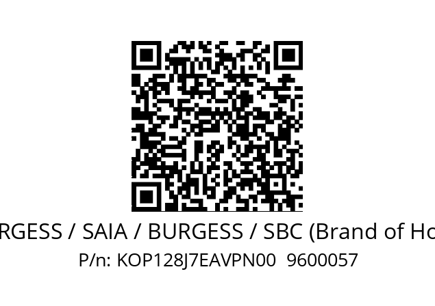   SAIA-BURGESS / SAIA / BURGESS / SBC (Brand of Honeywell) KOP128J7EAVPN00  9600057