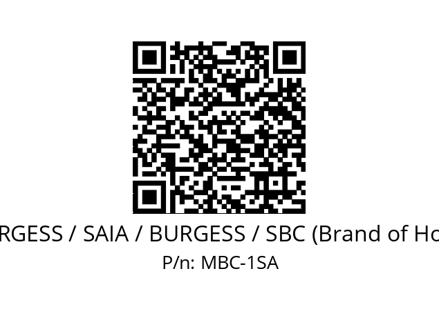   SAIA-BURGESS / SAIA / BURGESS / SBC (Brand of Honeywell) MBC-1SA