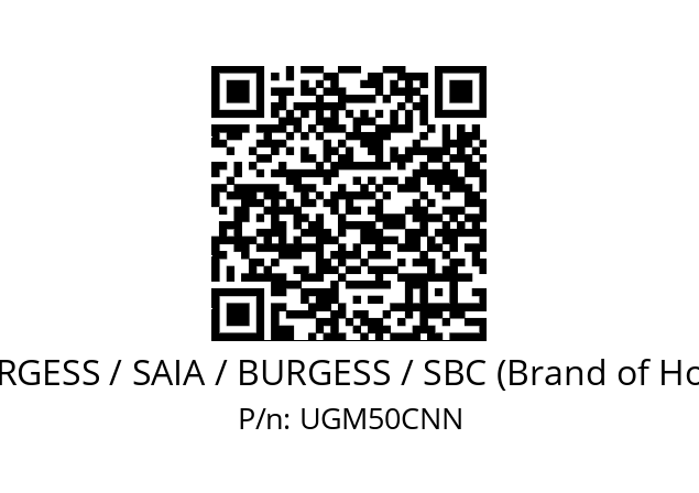   SAIA-BURGESS / SAIA / BURGESS / SBC (Brand of Honeywell) UGM50CNN