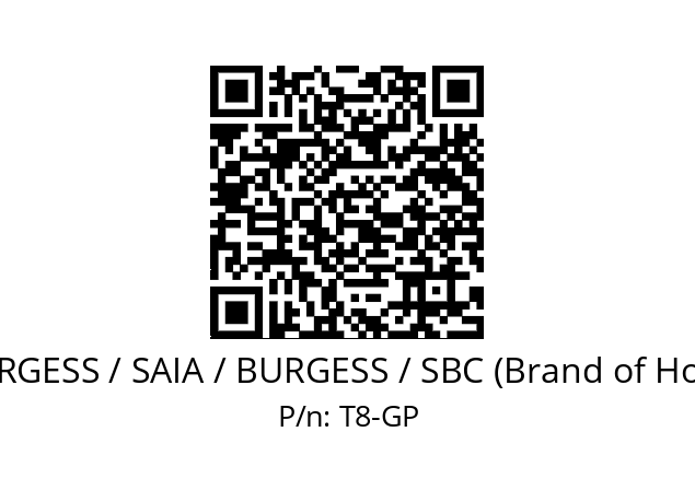   SAIA-BURGESS / SAIA / BURGESS / SBC (Brand of Honeywell) T8-GP