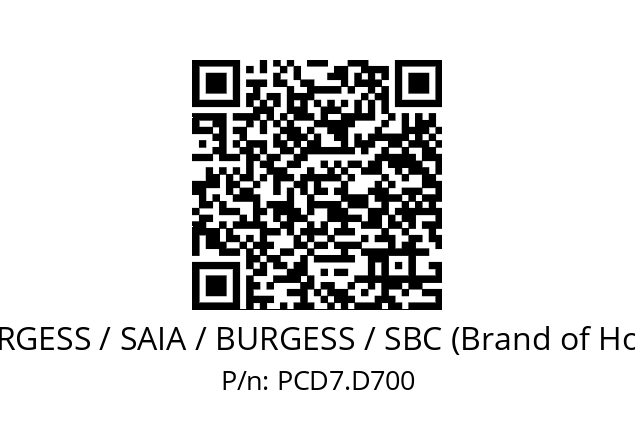   SAIA-BURGESS / SAIA / BURGESS / SBC (Brand of Honeywell) PCD7.D700