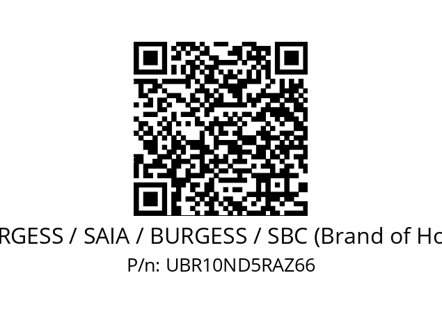   SAIA-BURGESS / SAIA / BURGESS / SBC (Brand of Honeywell) UBR10ND5RAZ66