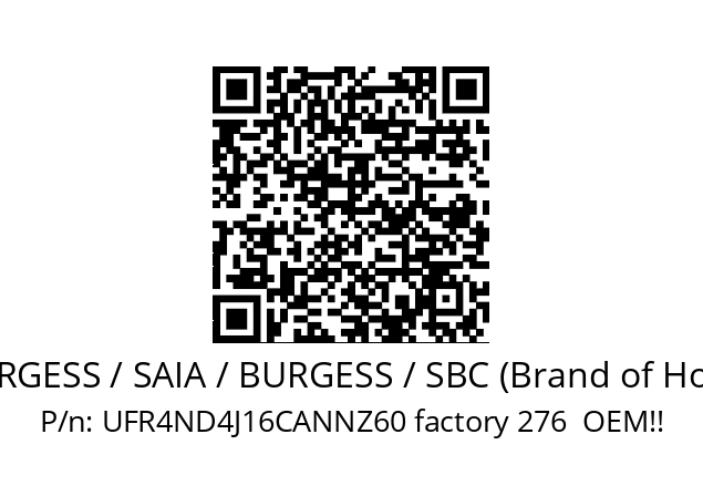   SAIA-BURGESS / SAIA / BURGESS / SBC (Brand of Honeywell) UFR4ND4J16CANNZ60 factory 276  OEM!!