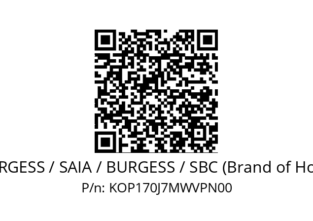   SAIA-BURGESS / SAIA / BURGESS / SBC (Brand of Honeywell) KOP170J7MWVPN00