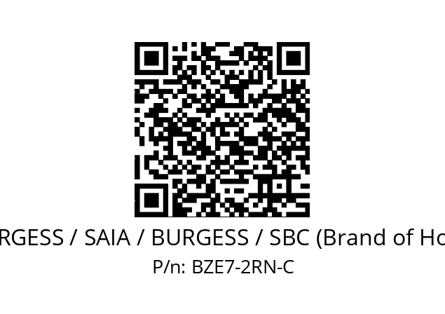   SAIA-BURGESS / SAIA / BURGESS / SBC (Brand of Honeywell) BZE7-2RN-C