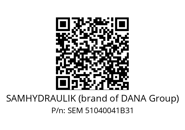   SAMHYDRAULIK (brand of DANA Group) SEM 51040041B31