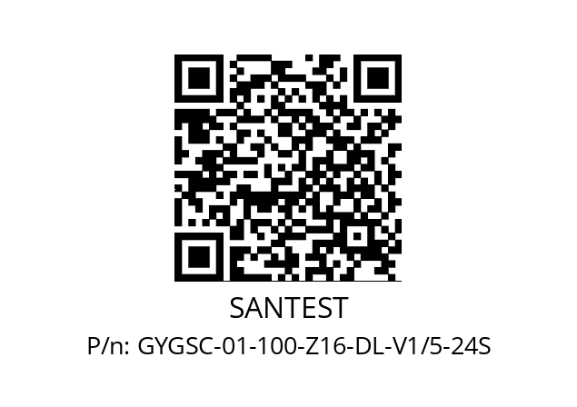   SANTEST GYGSC-01-100-Z16-DL-V1/5-24S