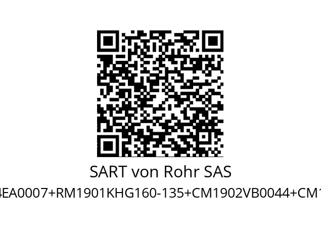   SART von Rohr SAS RS1604EA0007+RM1901KHG160-135+CM1902VB0044+CM1902VB0010