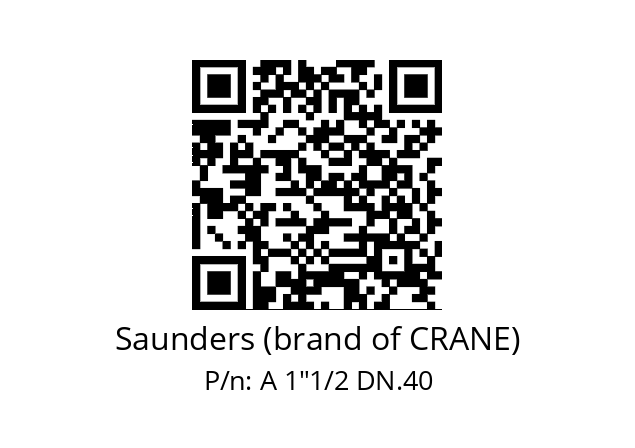   Saunders (brand of CRANE) A 1"1/2 DN.40