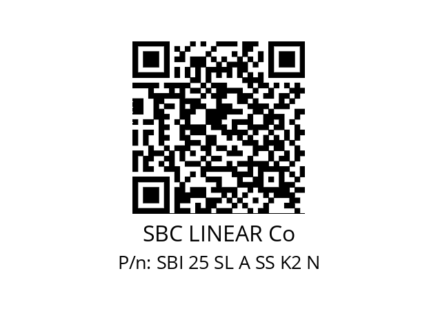   SBC LINEAR Co SBI 25 SL A SS K2 N