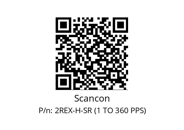   Scancon 2REX-H-SR (1 TO 360 PPS)