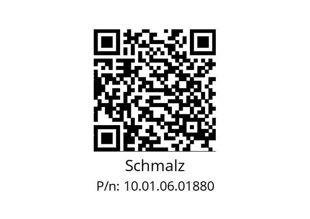   Schmalz 10.01.06.01880