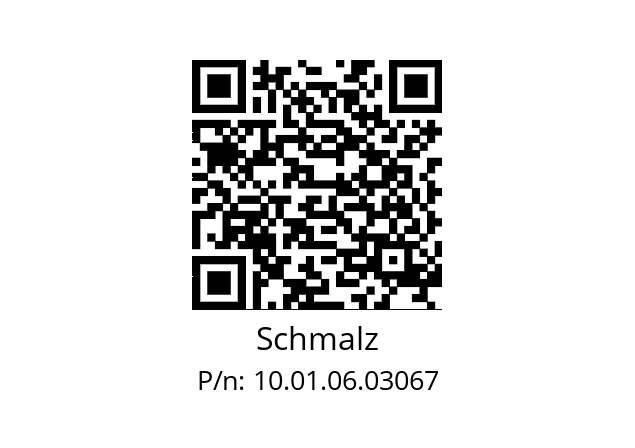   Schmalz 10.01.06.03067