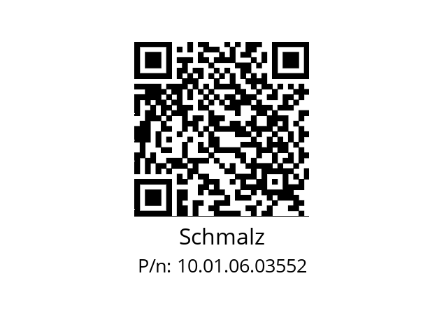   Schmalz 10.01.06.03552