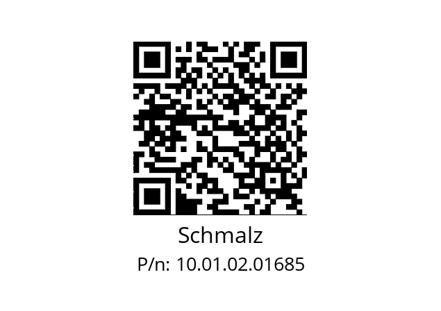   Schmalz 10.01.02.01685