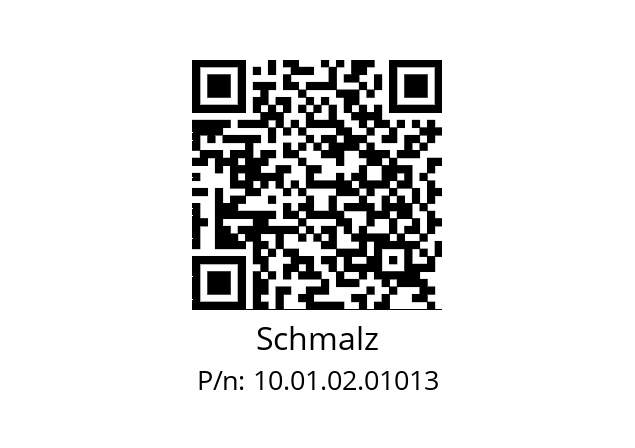   Schmalz 10.01.02.01013