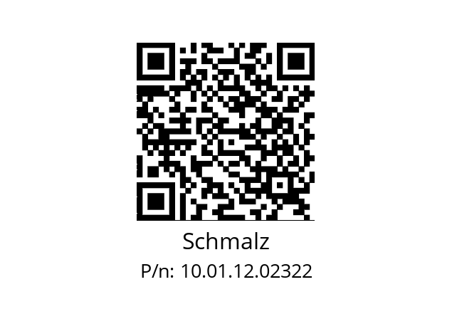   Schmalz 10.01.12.02322