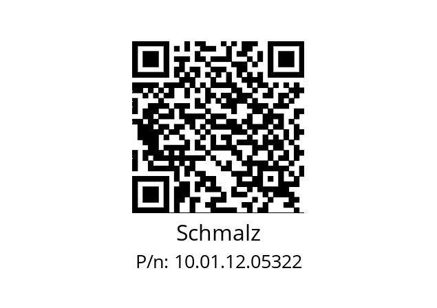   Schmalz 10.01.12.05322