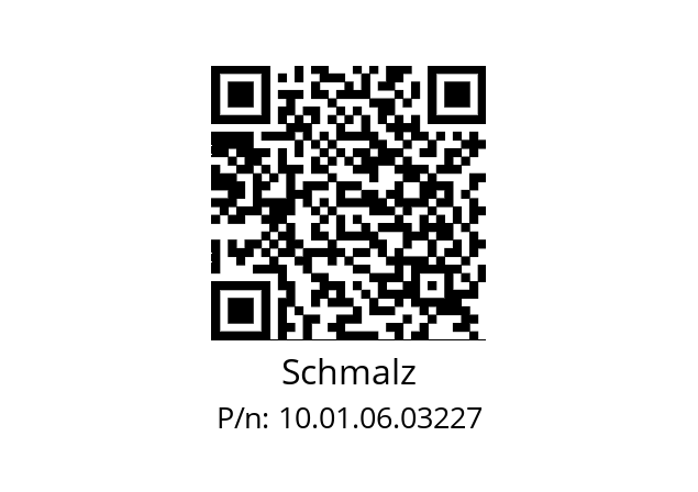   Schmalz 10.01.06.03227