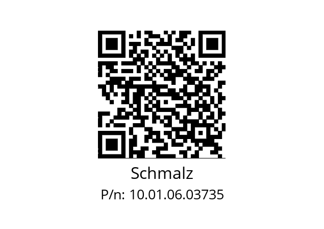   Schmalz 10.01.06.03735