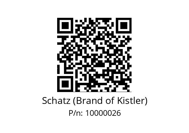   Schatz (Brand of Kistler) 10000026