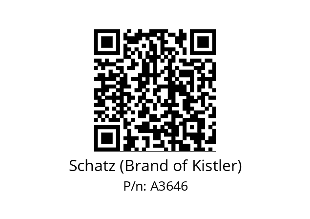   Schatz (Brand of Kistler) A3646