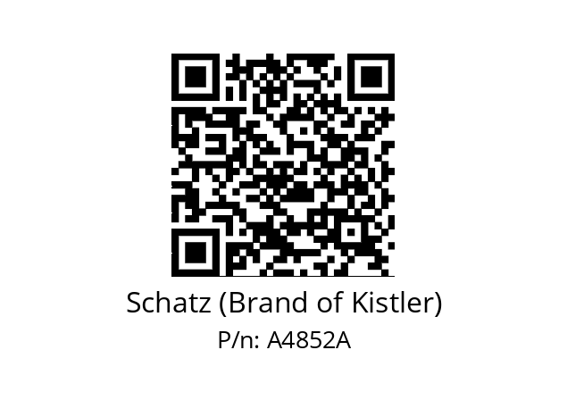   Schatz (Brand of Kistler) A4852A