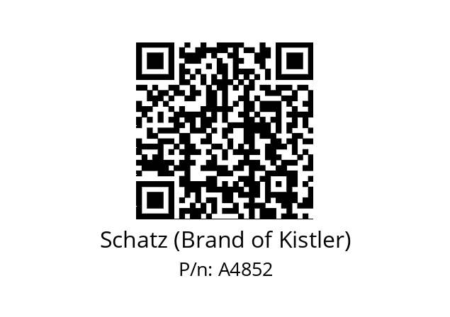   Schatz (Brand of Kistler) A4852