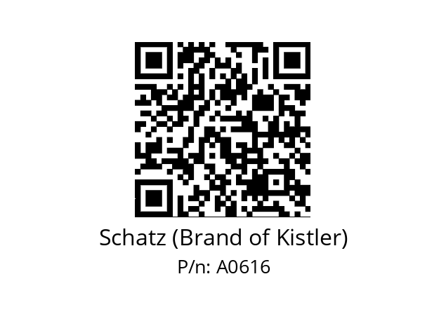   Schatz (Brand of Kistler) A0616