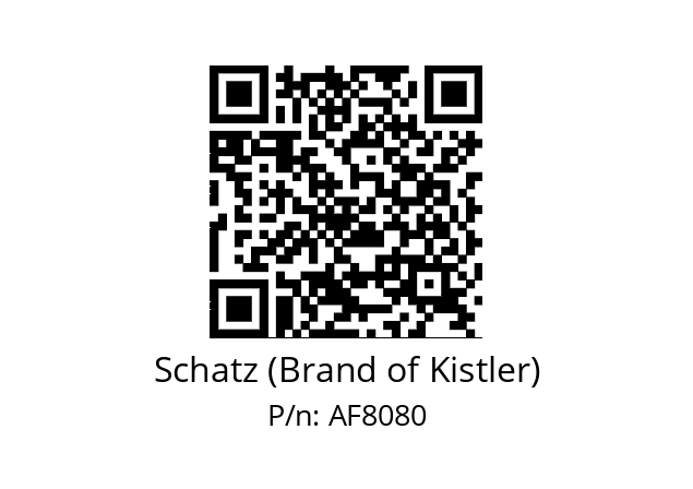   Schatz (Brand of Kistler) AF8080