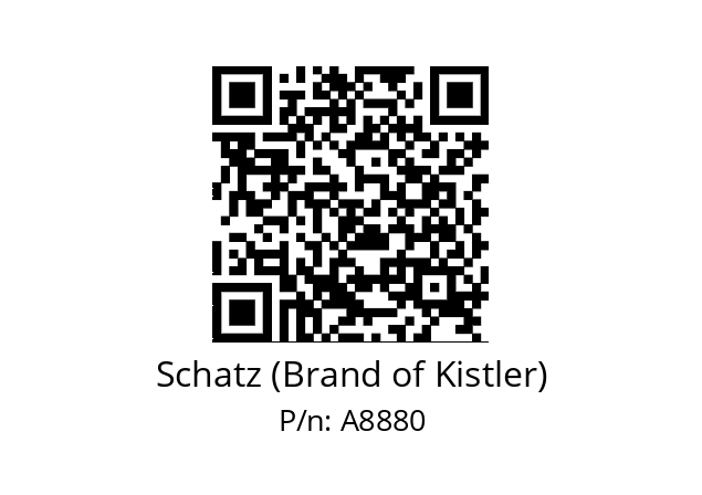   Schatz (Brand of Kistler) A8880