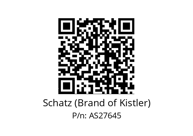   Schatz (Brand of Kistler) AS27645