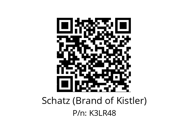   Schatz (Brand of Kistler) K3LR48