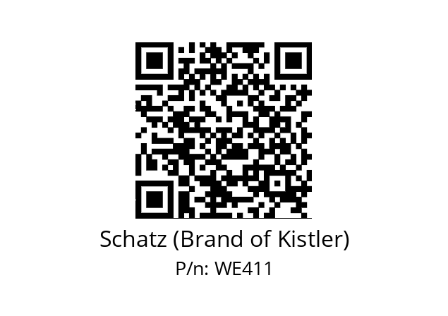   Schatz (Brand of Kistler) WE411